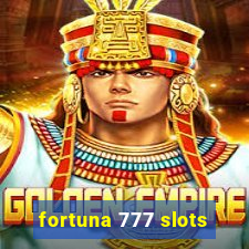 fortuna 777 slots